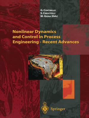 cover image of Nonlinear Dynamics and Control in Process Engineering — Recent Advances